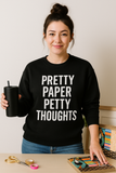 Pretty Paper, Petty Thoughts